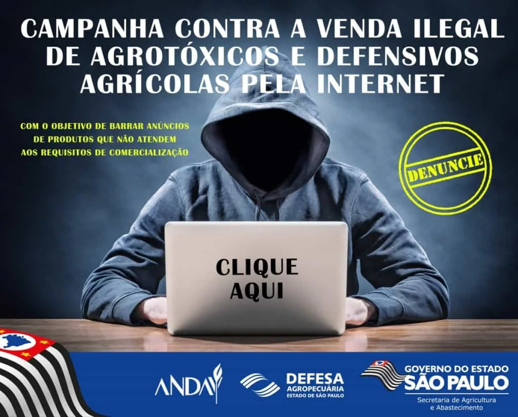 cartaz de uma campanha de conscientização contra a venda ilegal de agrotóxicos e defensivos agrícolas pela inte