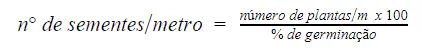 uma fórmula matemática fundamental para a agronomia, utilizada para calcular a quantidade de sementes a serem