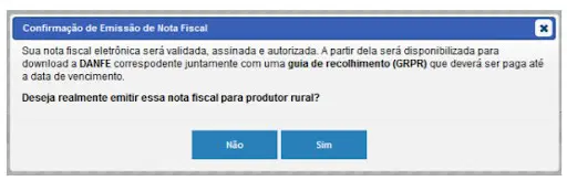 Confirmação de Emissão de Nota Fiscal para Produtor Rural uma caixa de diálogo de confirmação dentro de uma interface de software, intitulada ‘Confirmação de Emissão de