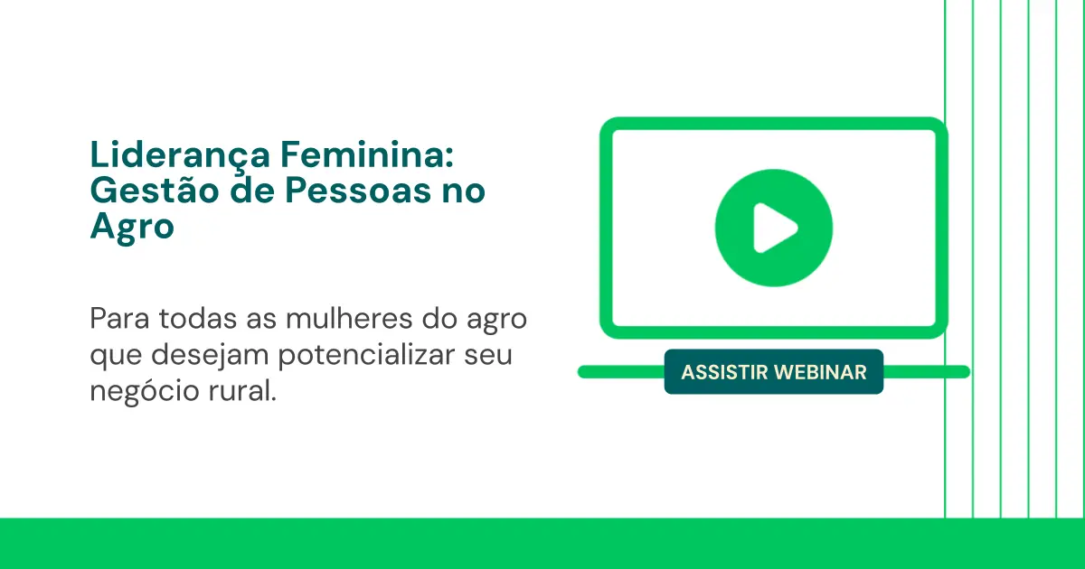 Liderança Feminina: Gestão de Pessoas no Agro