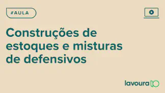 Miniatura do artigo: Módulo 5 - Aula 2: Armazenamento Seguro e Misturas de Defensivos