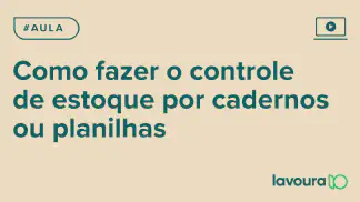 Miniatura do artigo: Módulo 5 - Aula 3: Controle Profissional de Estoque de Defensivos com Método PEPS