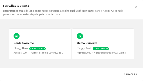 Diálogo Escolha a conta mostrando duas contas trazidas pela conexão, com agência, número e selo do tipo de conta