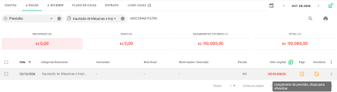 Linha de previsão em A pagar com o relógio na coluna Pago e a mensagem Lançamento de previsão, clique para oficializar